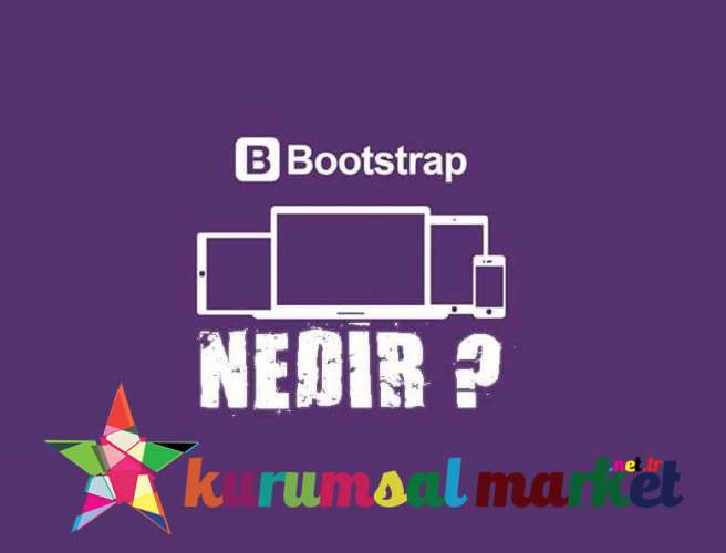 HTML Bootstrap Nedir?